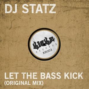 let the bass kick