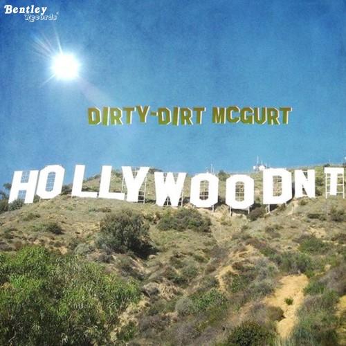 hollywoodn"t_dirty-dirt mcgurt_单曲在线试听_酷我