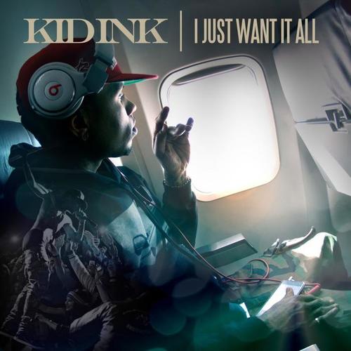 i just want it all (instrumental)_kid ink_单曲在线试听_酷我音乐