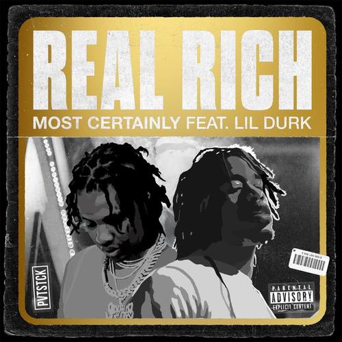 real rich(explicit)_most certainly&lil durk_单曲在线试听_酷我