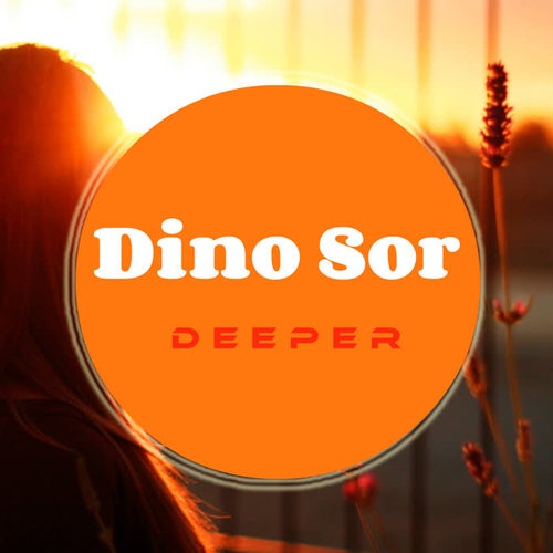 deeper(original mix)_dino sor_单曲在线试听_酷我音乐