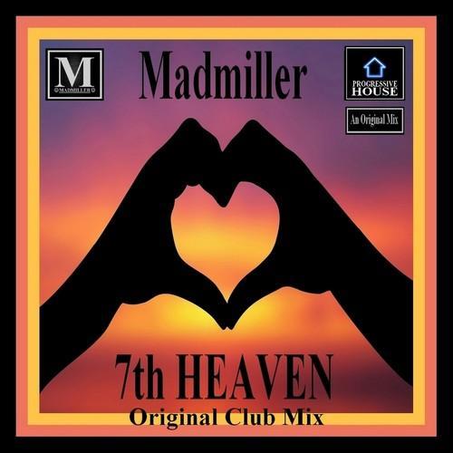 7th heaven(original club mix)_madmiller_单曲在线试听_酷我音乐