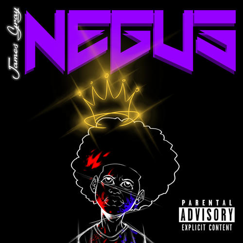 negus(explicit)_james gray_单曲在线试听_酷我音乐