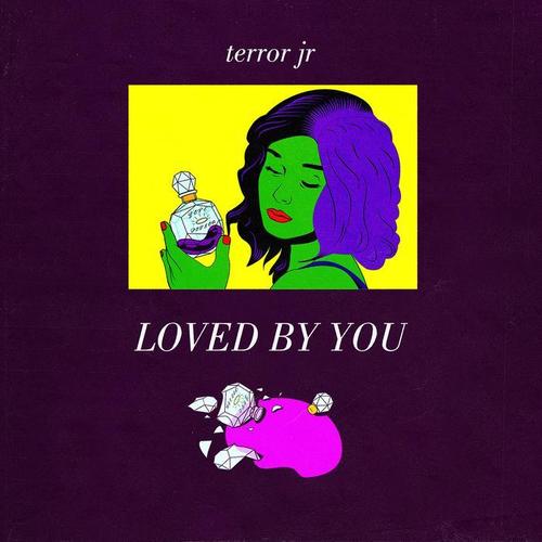 loved by you_terror jr_单曲在线试听_酷我音乐