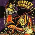 Charley Horse&Chip Hanna&Sonny Vincent