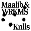 Maalib & WRKMS&sogumm