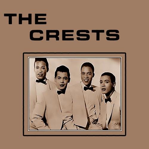 The Crests资料,The Crests最新歌曲,The CrestsMV视频,The Crests音乐专辑,The Crests好听的歌