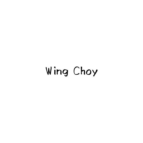 Wing Choy资料,Wing Choy最新歌曲,Wing ChoyMV视频,Wing Choy音乐专辑,Wing Choy好听的歌