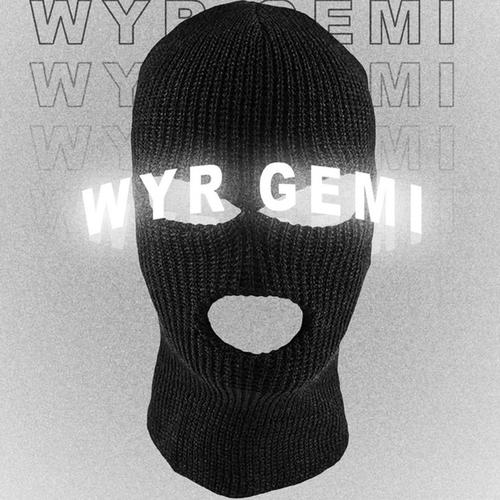 WYR GEMI资料,WYR GEMI最新歌曲,WYR GEMIMV视频,WYR GEMI音乐专辑,WYR GEMI好听的歌