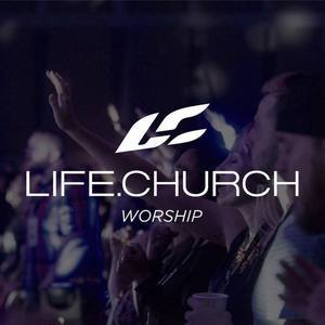 Life.Church Worship资料,Life.Church Worship最新歌曲,Life.Church WorshipMV视频,Life.Church Worship音乐专辑,Life.Church Worship好听的歌