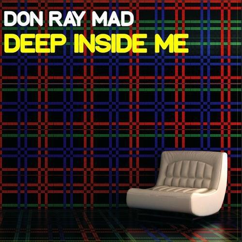 Don Ray Mad资料,Don Ray Mad最新歌曲,Don Ray MadMV视频,Don Ray Mad音乐专辑,Don Ray Mad好听的歌