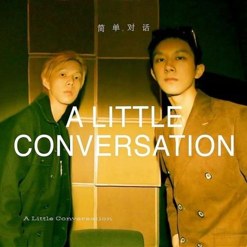 简单对话 A Little Conversation资料,简单对话 A Little Conversation最新歌曲,简单对话 A Little ConversationMV视频,简单对话 A Little Conversation音乐专辑,简单对话 A Little Conversation好听的歌