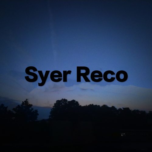 Syer Reco资料,Syer Reco最新歌曲,Syer RecoMV视频,Syer Reco音乐专辑,Syer Reco好听的歌