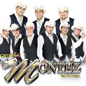 Grupo Montéz De Durango资料,Grupo Montéz De Durango最新歌曲,Grupo Montéz De DurangoMV视频,Grupo Montéz De Durango音乐专辑,Grupo Montéz De Durango好听的歌