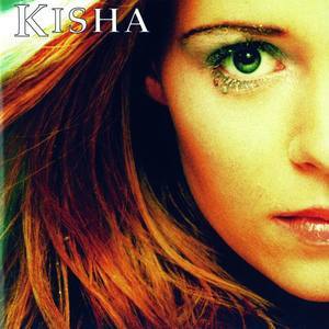 Kisha资料,Kisha最新歌曲,KishaMV视频,Kisha音乐专辑,Kisha好听的歌