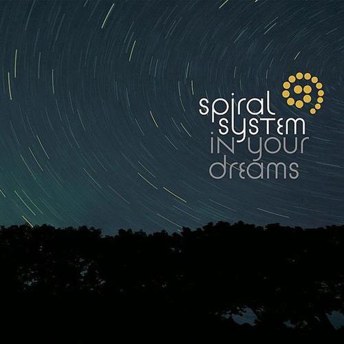 Spiral System资料,Spiral System最新歌曲,Spiral SystemMV视频,Spiral System音乐专辑,Spiral System好听的歌