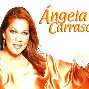 Angela Carrasco资料,Angela Carrasco最新歌曲,Angela CarrascoMV视频,Angela Carrasco音乐专辑,Angela Carrasco好听的歌