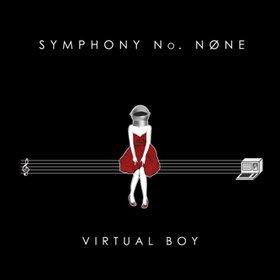 Virtual Boy资料,Virtual Boy最新歌曲,Virtual BoyMV视频,Virtual Boy音乐专辑,Virtual Boy好听的歌