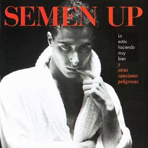 Semen Up资料,Semen Up最新歌曲,Semen UpMV视频,Semen Up音乐专辑,Semen Up好听的歌