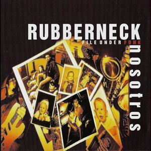 Rubberneck资料,Rubberneck最新歌曲,RubberneckMV视频,Rubberneck音乐专辑,Rubberneck好听的歌