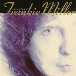 Frankie Miller资料,Frankie Miller最新歌曲,Frankie MillerMV视频,Frankie Miller音乐专辑,Frankie Miller好听的歌