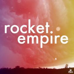 Rocket Empire资料,Rocket Empire最新歌曲,Rocket EmpireMV视频,Rocket Empire音乐专辑,Rocket Empire好听的歌