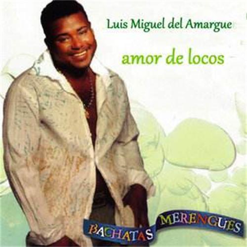 Luis Miguel del Amargue资料,Luis Miguel del Amargue最新歌曲,Luis Miguel del AmargueMV视频,Luis Miguel del Amargue音乐专辑,Luis Miguel del Amargue好听的歌