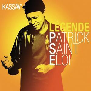 Patrick Saint-Eloi资料,Patrick Saint-Eloi最新歌曲,Patrick Saint-EloiMV视频,Patrick Saint-Eloi音乐专辑,Patrick Saint-Eloi好听的歌