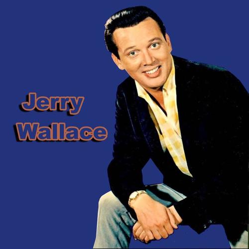 Jerry Wallace资料,Jerry Wallace最新歌曲,Jerry WallaceMV视频,Jerry Wallace音乐专辑,Jerry Wallace好听的歌