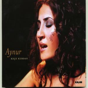 Aynur资料,Aynur最新歌曲,AynurMV视频,Aynur音乐专辑,Aynur好听的歌