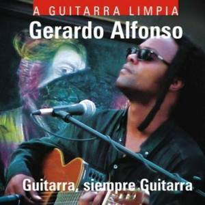 Gerardo Alfonso资料,Gerardo Alfonso最新歌曲,Gerardo AlfonsoMV视频,Gerardo Alfonso音乐专辑,Gerardo Alfonso好听的歌