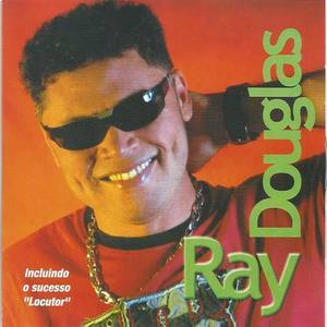 Ray Douglas资料,Ray Douglas最新歌曲,Ray DouglasMV视频,Ray Douglas音乐专辑,Ray Douglas好听的歌