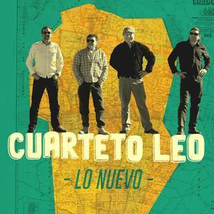 Cuarteto Leo资料,Cuarteto Leo最新歌曲,Cuarteto LeoMV视频,Cuarteto Leo音乐专辑,Cuarteto Leo好听的歌