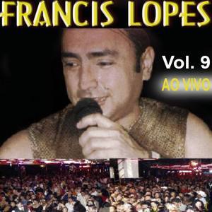 Francis Lopes资料,Francis Lopes最新歌曲,Francis LopesMV视频,Francis Lopes音乐专辑,Francis Lopes好听的歌