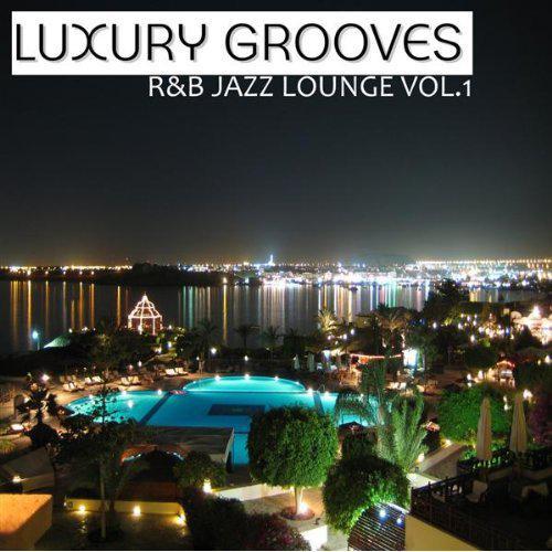 Luxury Grooves资料,Luxury Grooves最新歌曲,Luxury GroovesMV视频,Luxury Grooves音乐专辑,Luxury Grooves好听的歌