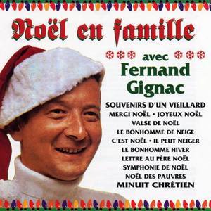 Fernand Gignac资料,Fernand Gignac最新歌曲,Fernand GignacMV视频,Fernand Gignac音乐专辑,Fernand Gignac好听的歌