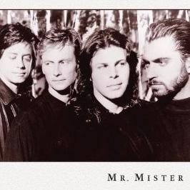 Mr. Mister资料,Mr. Mister最新歌曲,Mr. MisterMV视频,Mr. Mister音乐专辑,Mr. Mister好听的歌