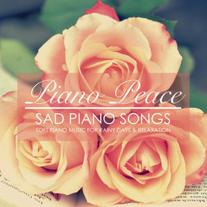 Piano Peace资料,Piano Peace最新歌曲,Piano PeaceMV视频,Piano Peace音乐专辑,Piano Peace好听的歌