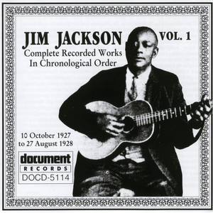 Jim Jackson资料,Jim Jackson最新歌曲,Jim JacksonMV视频,Jim Jackson音乐专辑,Jim Jackson好听的歌