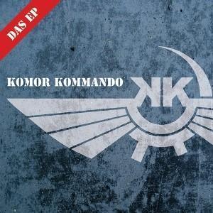 Komor Kommando资料,Komor Kommando最新歌曲,Komor KommandoMV视频,Komor Kommando音乐专辑,Komor Kommando好听的歌