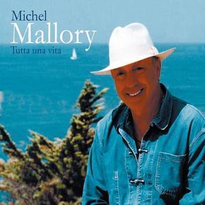 Michel Mallory资料,Michel Mallory最新歌曲,Michel MalloryMV视频,Michel Mallory音乐专辑,Michel Mallory好听的歌