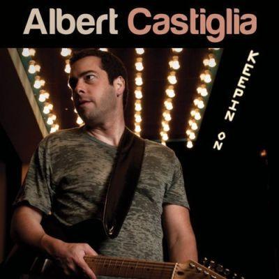 Albert Castiglia资料,Albert Castiglia最新歌曲,Albert CastigliaMV视频,Albert Castiglia音乐专辑,Albert Castiglia好听的歌