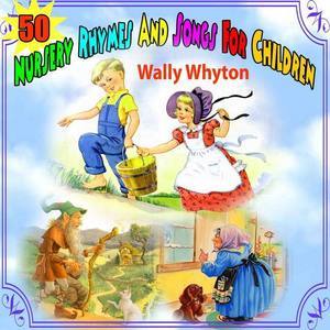 Wally Whyton资料,Wally Whyton最新歌曲,Wally WhytonMV视频,Wally Whyton音乐专辑,Wally Whyton好听的歌