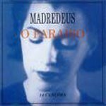 Madredeus资料,Madredeus最新歌曲,MadredeusMV视频,Madredeus音乐专辑,Madredeus好听的歌