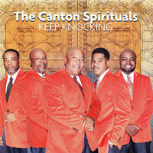 The Canton Spirituals资料,The Canton Spirituals最新歌曲,The Canton SpiritualsMV视频,The Canton Spirituals音乐专辑,The Canton Spirituals好听的歌