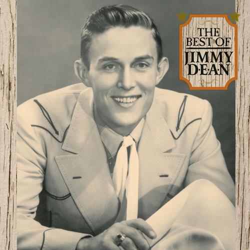 Jimmy Dean资料,Jimmy Dean最新歌曲,Jimmy DeanMV视频,Jimmy Dean音乐专辑,Jimmy Dean好听的歌