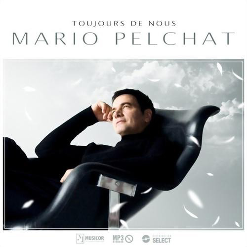 Mario Pelchat资料,Mario Pelchat最新歌曲,Mario PelchatMV视频,Mario Pelchat音乐专辑,Mario Pelchat好听的歌