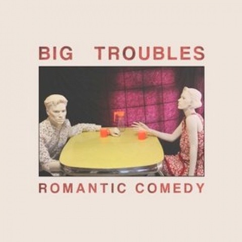 Big Troubles资料,Big Troubles最新歌曲,Big TroublesMV视频,Big Troubles音乐专辑,Big Troubles好听的歌