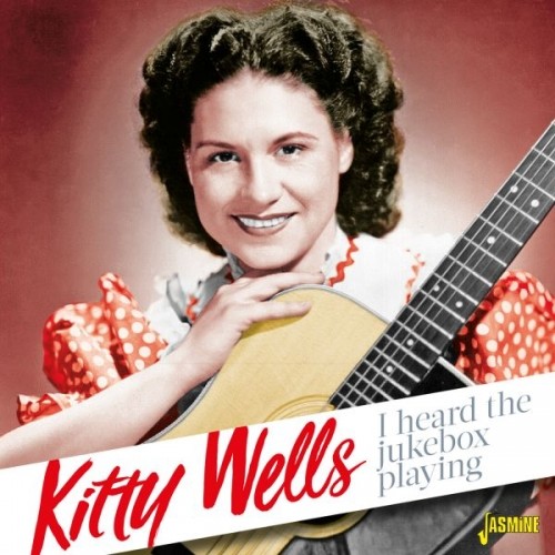 Kitty Wells资料,Kitty Wells最新歌曲,Kitty WellsMV视频,Kitty Wells音乐专辑,Kitty Wells好听的歌