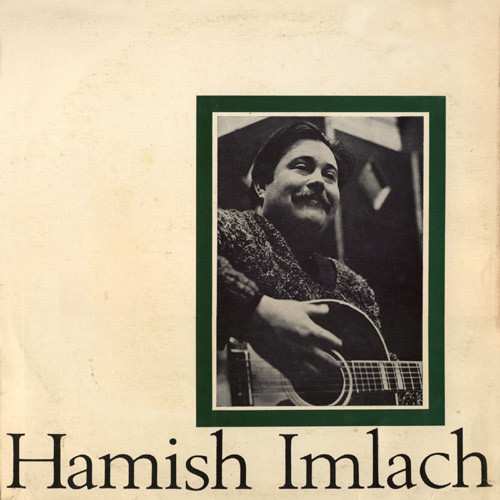 Hamish Imlach资料,Hamish Imlach最新歌曲,Hamish ImlachMV视频,Hamish Imlach音乐专辑,Hamish Imlach好听的歌